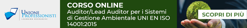 Corso Auditor/Lead Auditor Sistemi di Gestione Ambientale UNI EN ISO 14001:2015 – 40 ore