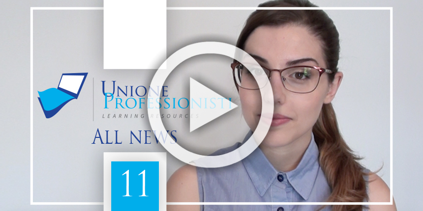Unione Professionisti All news #11- Social, Casa, Due Diligence